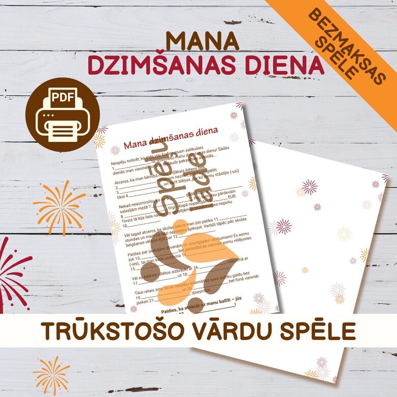 IZMĒĢINĀJUMA SPĒLE "MANA DZIMŠANAS DIENA"
